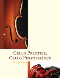 Cover image for Cello Practice, Cello Performance