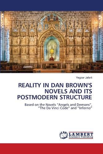 Cover image for Reality in Dan Brown's Novels and Its Postmodern Structure