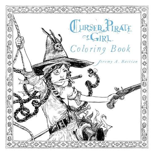 Cover image for Cursed Pirate Girl Coloring Book