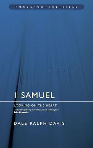 1 Samuel: Looking on the Heart