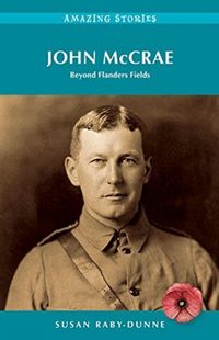 Cover image for John McCrae: Beyond Flanders Fields