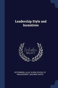 Cover image for Leadership Style and Incentives