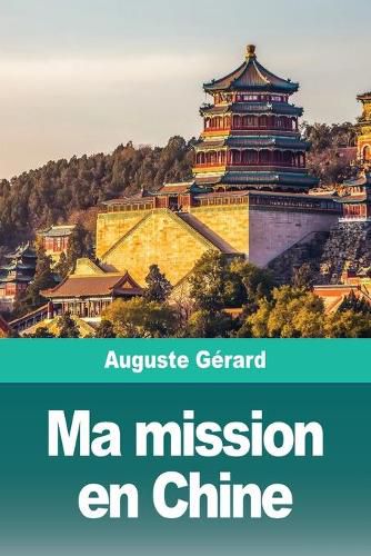 Cover image for Ma mission en Chine