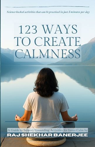 Cover image for 123 Ways to Create Calmness