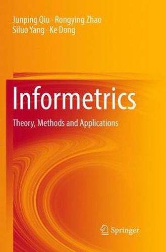 Informetrics: Theory, Methods and Applications