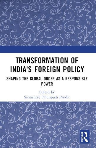 Cover image for Transformation of India's Foreign Policy