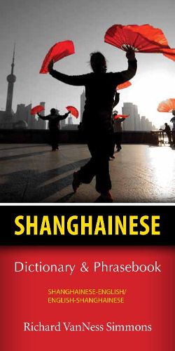 Cover image for Shanghainese Dictionary Phrasebook