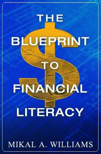 Cover image for The Blueprint to Financial Literacy