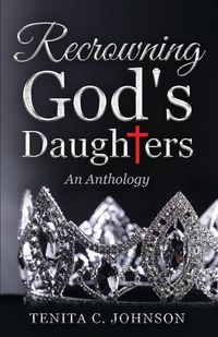 Cover image for Recrowning God's Daughters