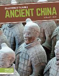 Cover image for Civilizations of the World: Ancient China