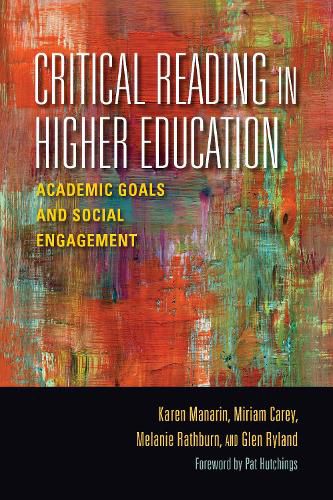 Cover image for Critical Reading in Higher Education: Academic Goals and Social Engagement