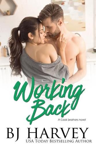 Cover image for Working Back: A House Flipping Rom Com