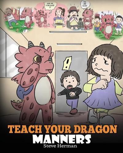 Teach Your Dragon Manners: Train Your Dragon to be Respectful. a Cute