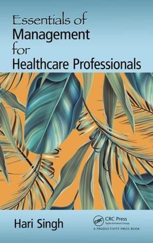 Cover image for Essentials of Management for Healthcare Professionals