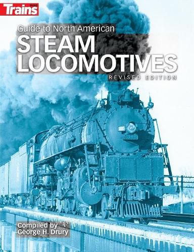 Cover image for Guide to North American Steam Locomotives, Second Edition