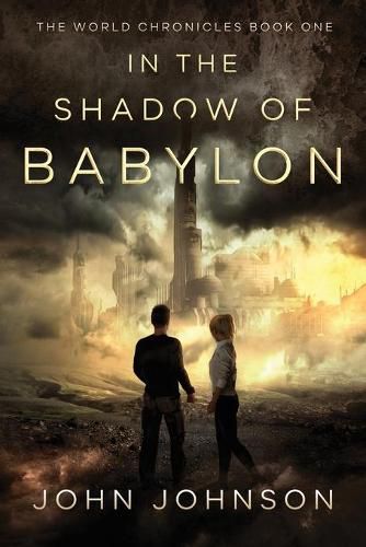 Cover image for In the Shadow of Babylon