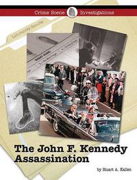 Cover image for The John F. Kennedy Assassination