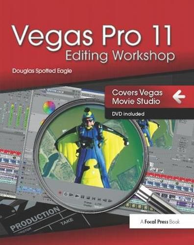 Cover image for Vegas Pro 11 Editing Workshop