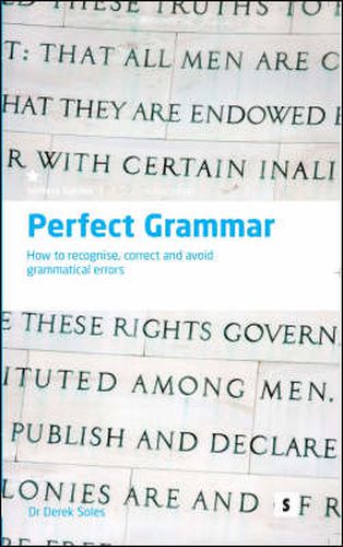 Cover image for Perfect Grammar: How to Recognise, Correct and Avoid Grammatical Errors