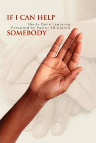 Cover image for If I Can Help Somebody