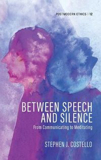 Cover image for Between Speech and Silence