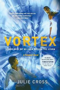 Cover image for Vortex: A Tempest Novel