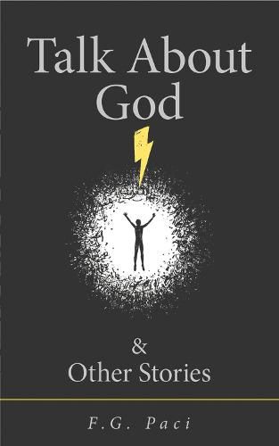 Cover image for Talk About God & Other Stories