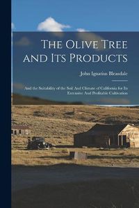 Cover image for The Olive Tree and its Products