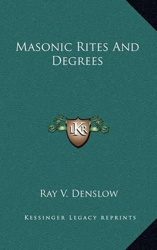 Masonic Rites and Degrees