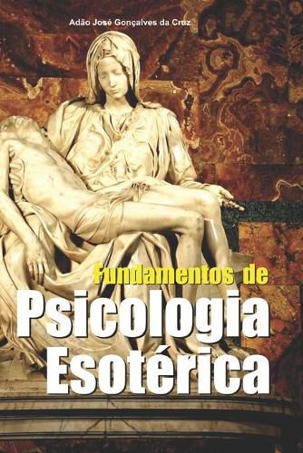 Cover image for Fundamentos de Psicologia Esoterica