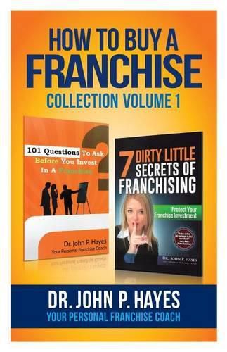 Cover image for How To Buy A Franchise: Collection Volume I