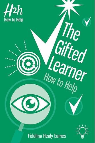 Cover image for The Gifted Learner: How to Help