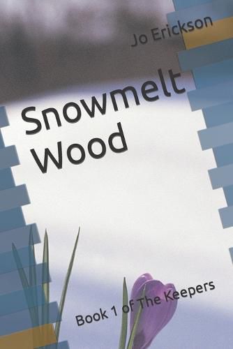 Snowmelt Wood