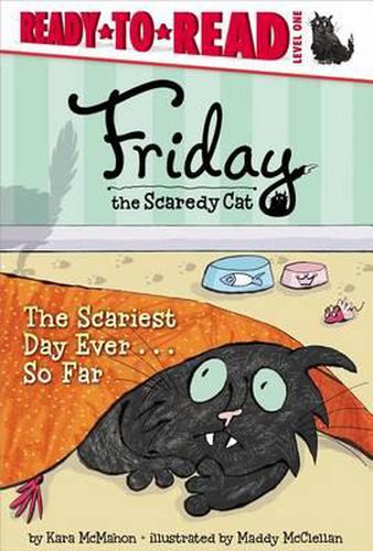 Cover image for The Scariest Day Ever . . . So Far: Ready-To-Read Level 1