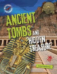 Cover image for Ancient Tombs and Hidden Treasure