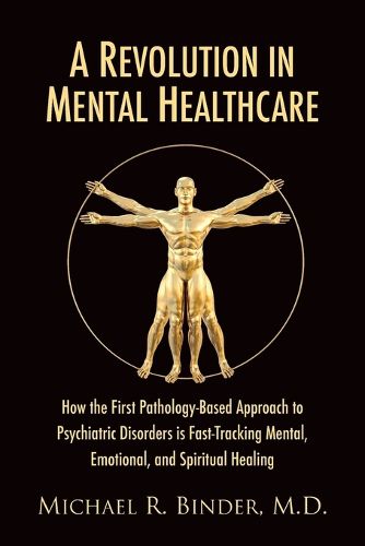 Cover image for A Revolution In Mental Healthcare