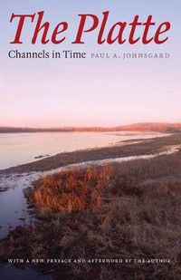 Cover image for The Platte: Channels in Time