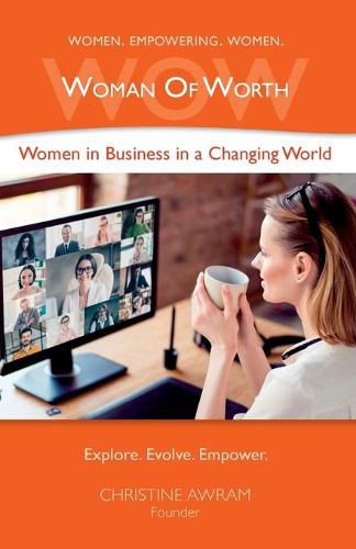 Cover image for WOW Woman of Worth: Women in Business in a Changing World
