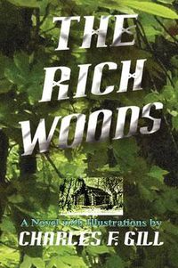 Cover image for The Rich Woods