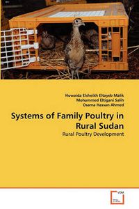 Cover image for Systems of Family Poultry in Rural Sudan