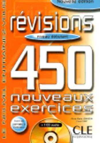 Cover image for Le Nouvel Entrainez-vous: Revisions - 450 nouveaux exercices - livre,corrig\