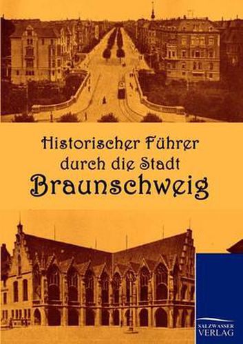 Cover image for Historischer Fuhrer durch die Stadt Braunschweig