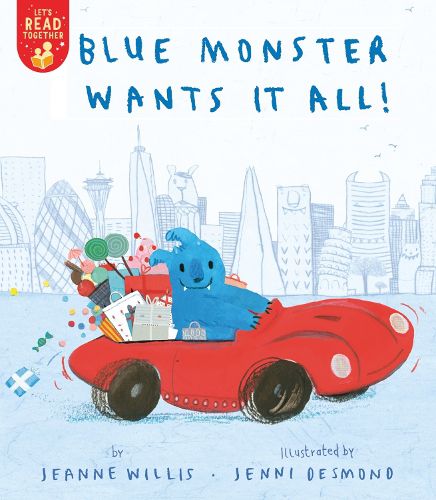 Cover image for Blue Monster Wants It All!