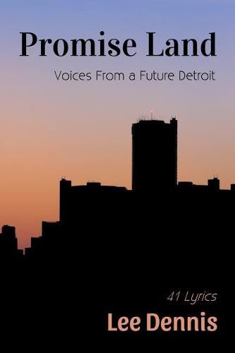 Cover image for Promise Land: Voices From a Future Detroit