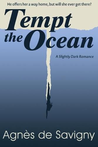 Cover image for Tempt the Ocean: A Romantic Adventure (with a Naughty Splash)