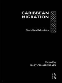 Cover image for Caribbean Migration: Globalized Identities