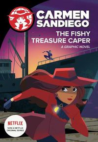 Cover image for The Fishy Treasure Caper Graphic Novel