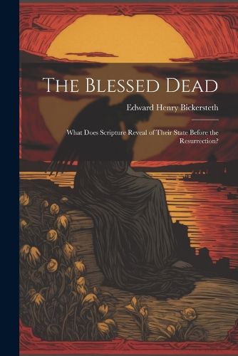 Cover image for The Blessed Dead