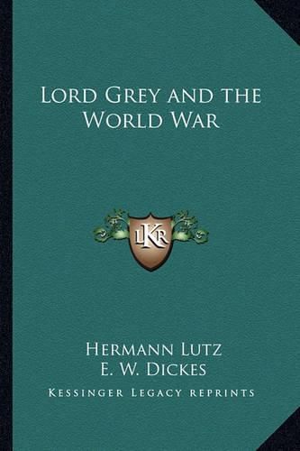 Lord Grey and the World War