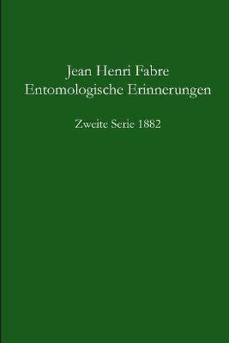 Cover image for Entomologische Erinnerungen 2. Serie 1882